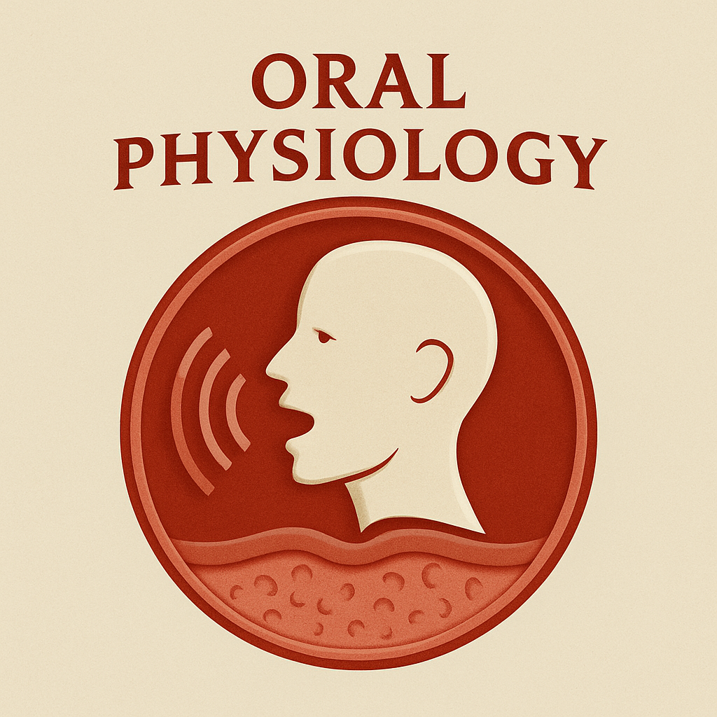 Oral Physiology