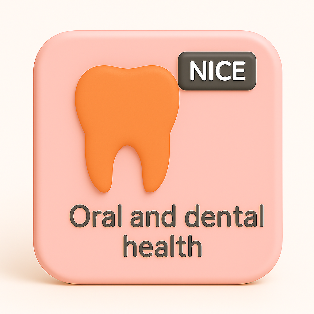 Oral and dental health